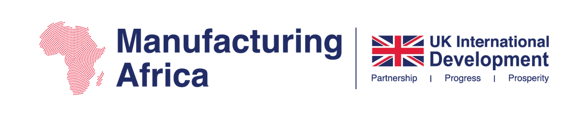 Manufacturing Africa &middot; UK International Development